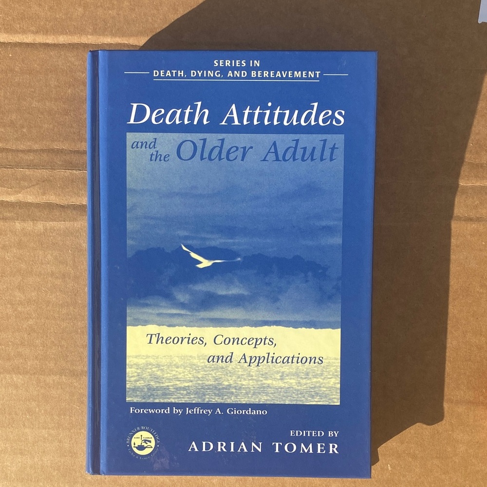 Death Attitudes and the Older Adult - Blue Hardcover Book